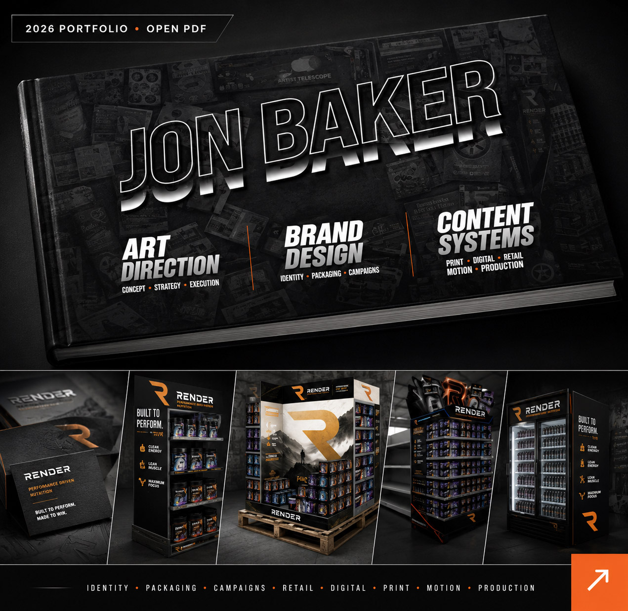 Jon Baker 2026 portfolio preview showing art direction, brand design, content systems and selected RENDER work